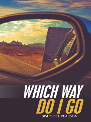 cover image of Which Way Do I Go